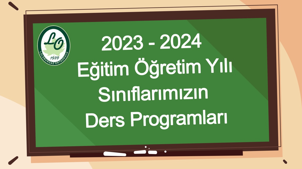 2023-2024 Eğitim Öğretim Yılı Sınıfların Ders Programları